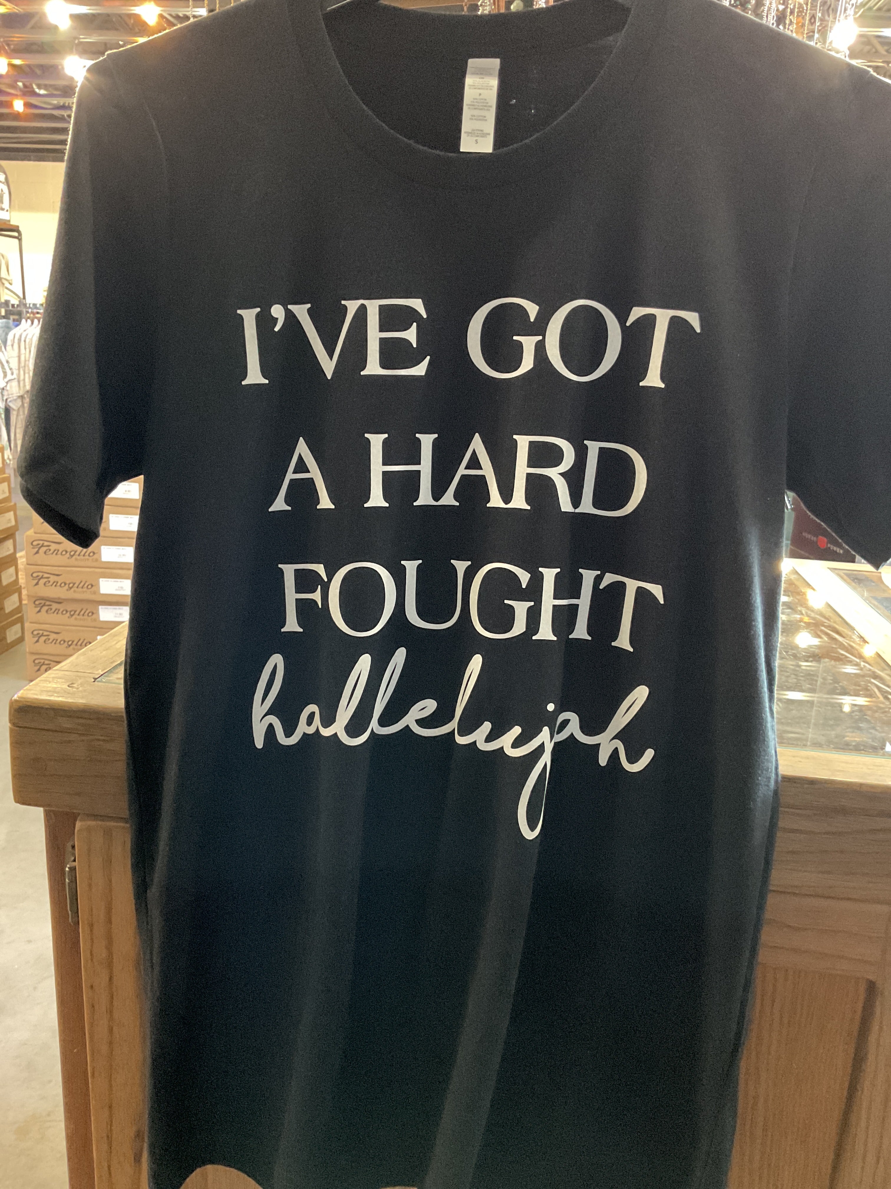 Hard fought hallelujah t shirt